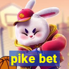 pike bet